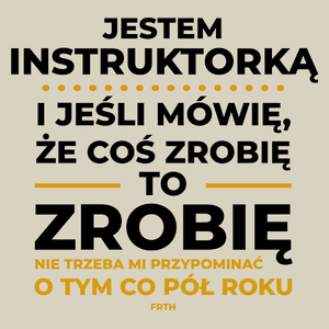 Jeśli Instruktorka Mówi Że Zrobi, To Zrobi - Torba Na Zakupy Natural