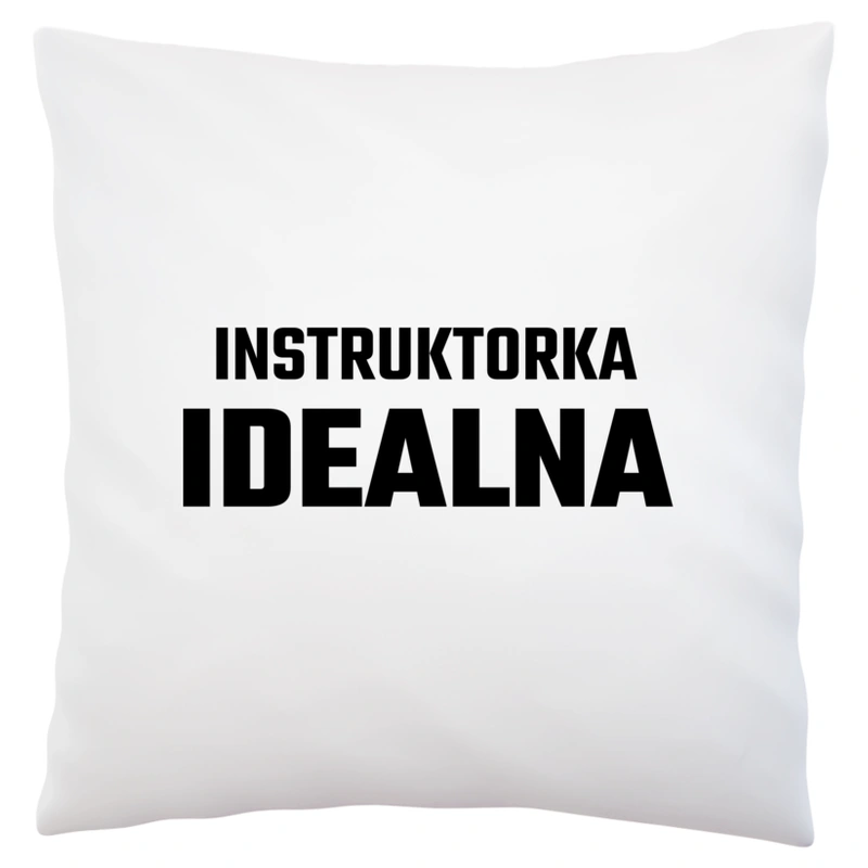 Instruktorka Idealna - Poduszka Biała