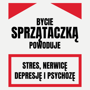 Bycie Sprzątaczką - Damska Koszulka Biała