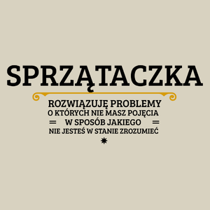 Sprzątaczka - Rozwiązuje Problemy O Których Nie Masz Pojęcia - Torba Na Zakupy Natural