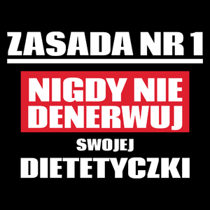 Zasada Nr 1 - Nigdy Nie Denerwuj Swojej Dietetyczki - Torba Na Zakupy Czarna