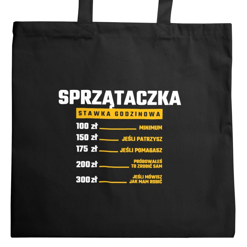 stawka godzinowa sprzątaczka - Torba Na Zakupy Czarna