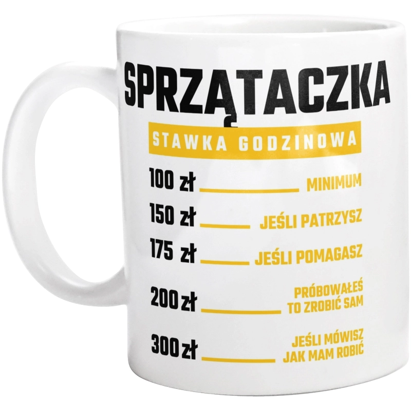 stawka godzinowa sprzątaczka - Kubek Biały