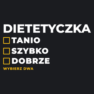 szybko tanio dobrze dietetyczka - Damska Koszulka Czarna