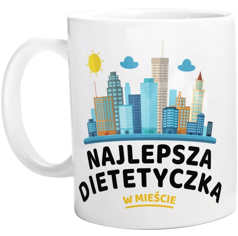 Najlepsza Dietetyczka W Mieście - Kubek Biały