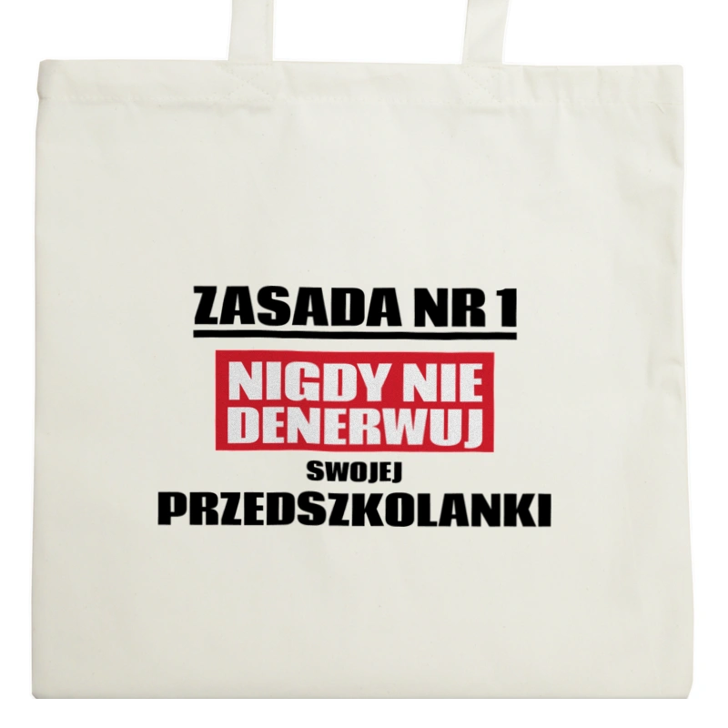 Zasada Nr 1 - Nigdy Nie Denerwuj Swojej Przedszkolanki - Torba Na Zakupy Natural