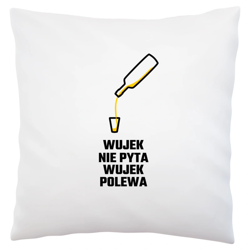 Wujek Nie Pyta Wujek Polewa - Poduszka Biała