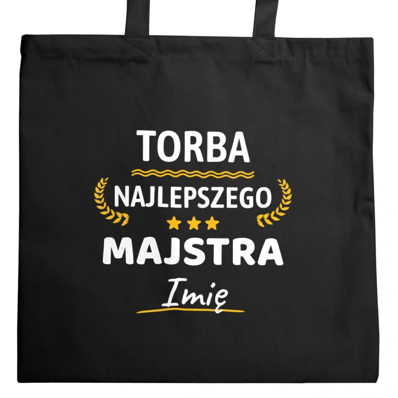 {Modelskind.name_Short} Najlepszego Majstra Twoje Imię - Torba Na Zakupy Czarna