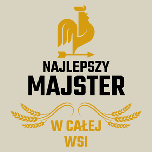 Najlepszy majster w całej wsi - Torba Na Zakupy Natural