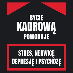 Bycie Kadrową - Damska Koszulka Czarna