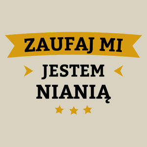 Zaufaj Mi Jestem Nianią - Torba Na Zakupy Natural