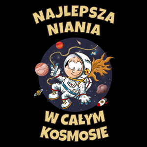 Najlepsza niania w całym kosmosie - Torba Na Zakupy Czarna