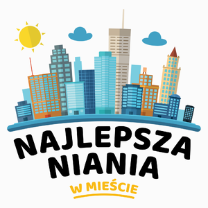 Najlepsza Niania W Mieście - Poduszka Biała