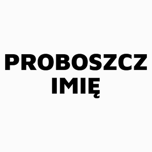 Napis Proboszcz - Poduszka Biała