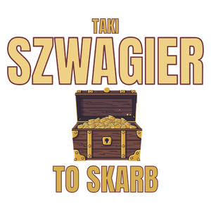 Taki Szwagier To Skarb - Kubek Biały