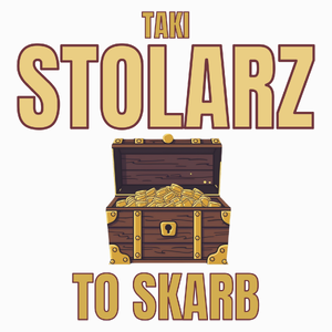 Taki Stolarz To Skarb - Poduszka Biała