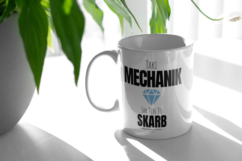 Taki Mechanik Jak Ten To Skarb - Kubek Biały