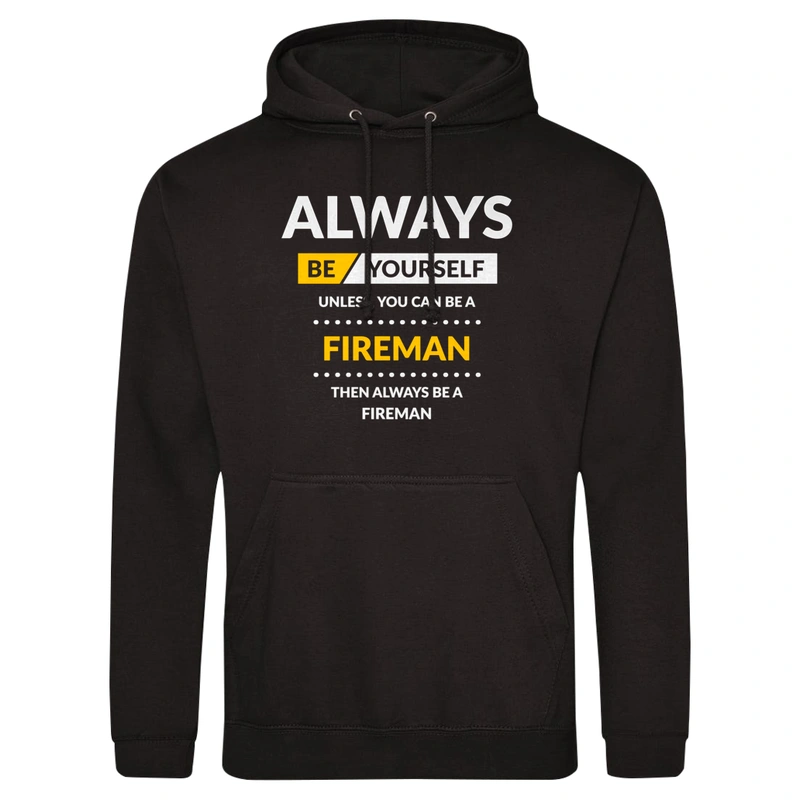 Always Be Fireman - Męska Bluza z kapturem Czarna