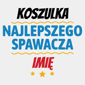 Kubek Najlepszego Spawacza Imię Personalizacja - Męska Koszulka Biała