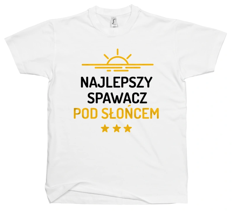 Najlepszy Spawacz Pod Słońcem - Męska Koszulka Biała