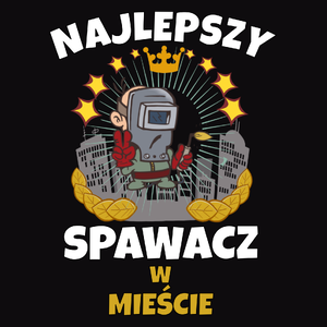 Najlepszy Spawacz W Mieście - Męska Bluza z kapturem Czarna