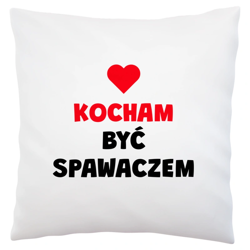 Kocham Być Spawaczem - Poduszka Biała