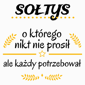 Sołtys Którego Każdy Potrzebował - Poduszka Biała