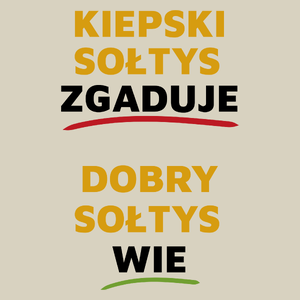 Dobry Sołtys Wie A Nie Zgaduje - Torba Na Zakupy Natural