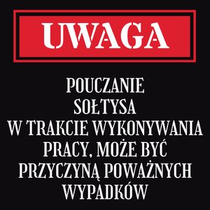 Uwaga Pouczanie Sołtysa - Męska Bluza z kapturem Czarna