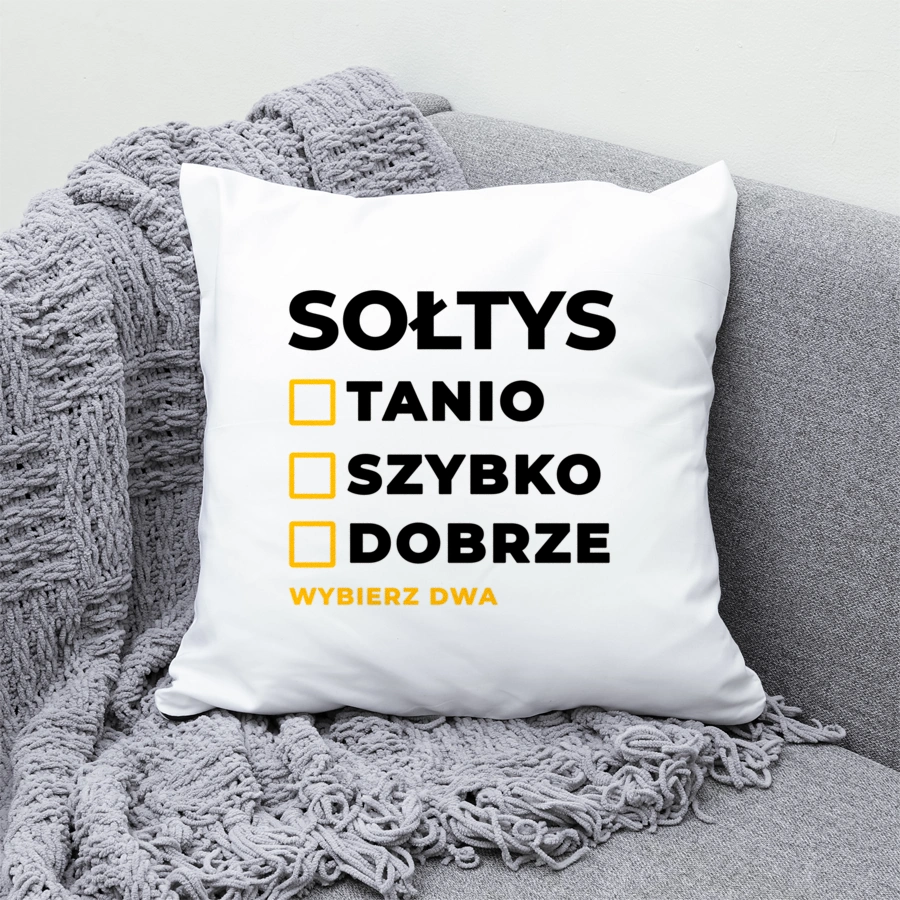 Szybko Tanio Dobrze Sołtys - Poduszka Biała