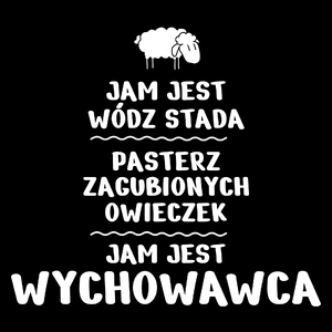 Jam Jest Wychowawca Wódz Stada - Torba Na Zakupy Czarna