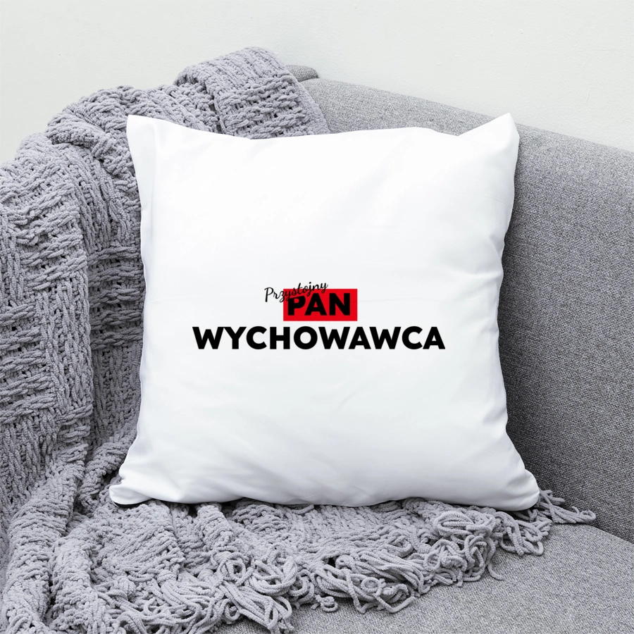 Przystojny Pan Wychowawca - Poduszka Biała