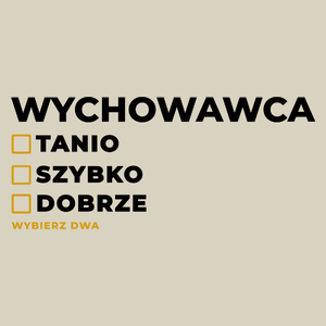 Szybko Tanio Dobrze Wychowawca - Torba Na Zakupy Natural