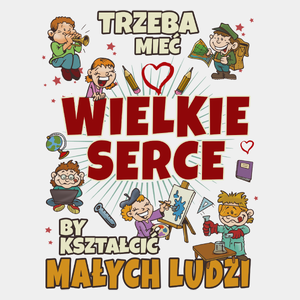 Nauczyciel Wielkie Serce - Męska Koszulka Biała