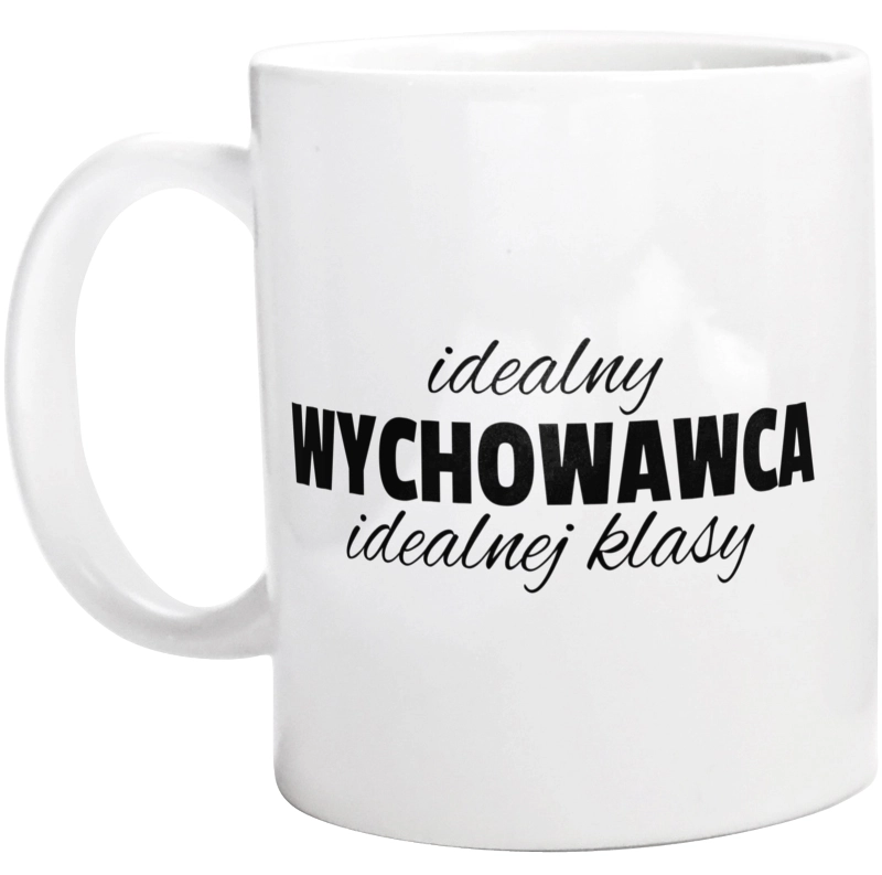 idealny wychowawca idealnej klasy dzień nauczyciela - Kubek Biały