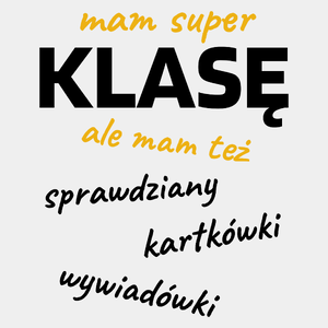 mam super klasę dzień nauczyciela - Męska Koszulka Biała