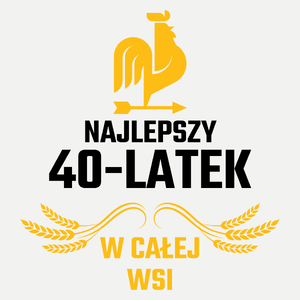 Najlepszy 40-Latek W Całej Wsi - Damska Koszulka Biała