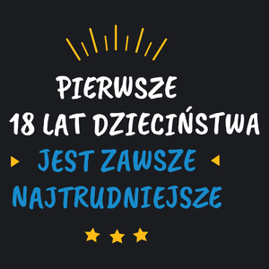 Pierwsze 18 Dzieciństwa Urodziny - Damska Koszulka Czarna