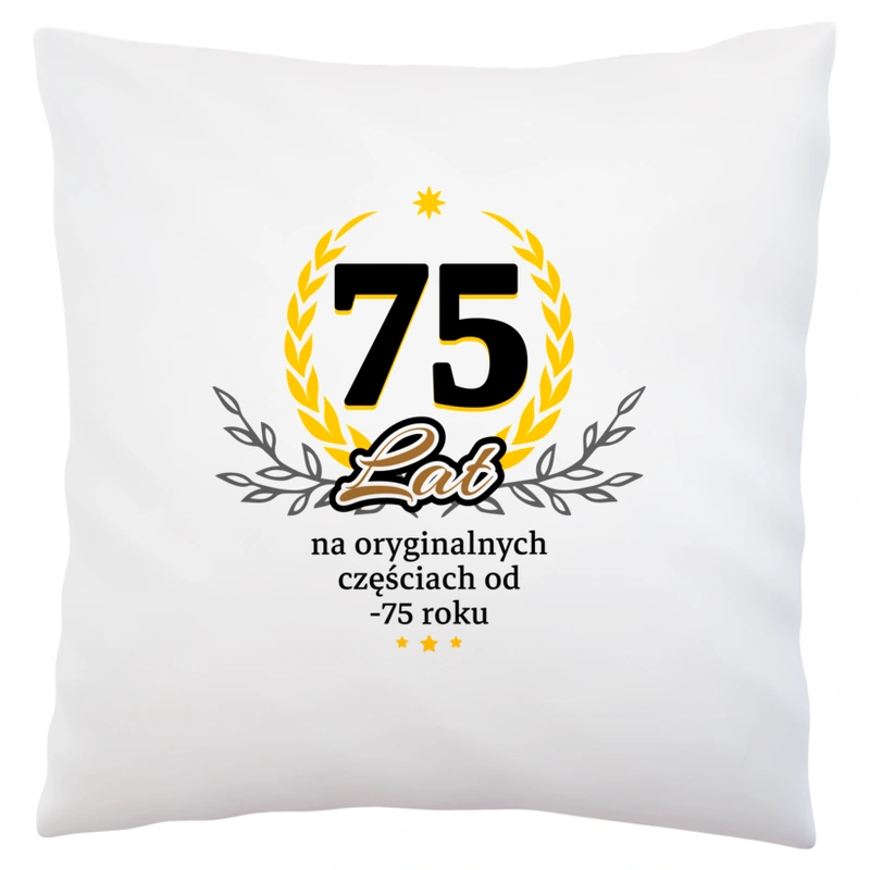 75 Na Oryginalnych Częściach Od 1948 Roku - Poduszka Biała