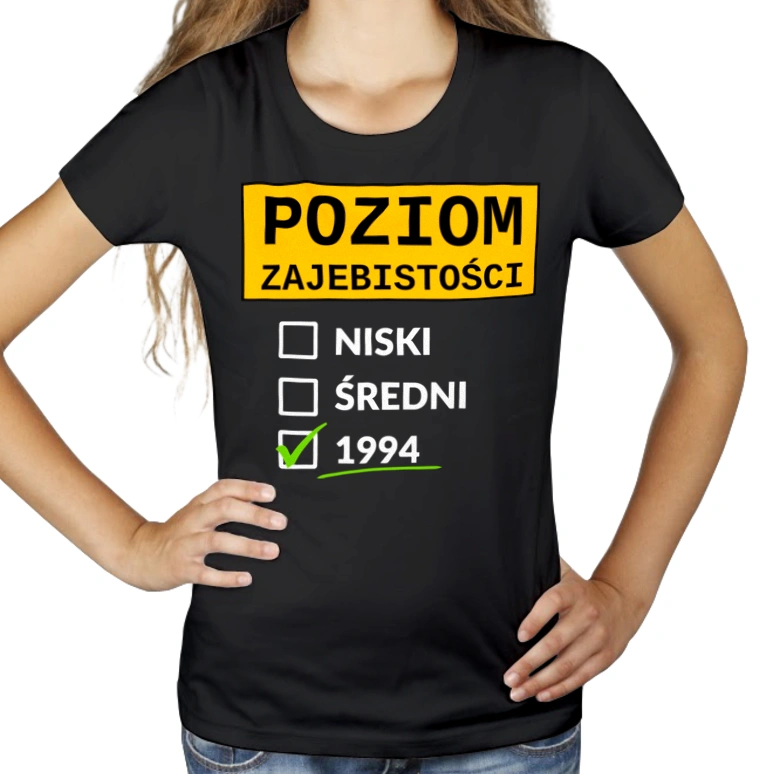 Poziom Za*Ebistości Urodziny 1993 - Damska Koszulka Czarna