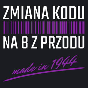 Zmiana Kodu Na 8 Z Przodu Urodziny 80 Lat 1943 - Damska Koszulka Czarna