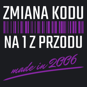 Zmiana Kodu Na 1 Z Przodu Urodziny 18 Lat 2005 - Damska Koszulka Czarna