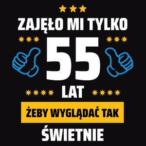 Zajęło Mi Tylko 55 Żeby Wyglądać Tak Świetnie - Męska Bluza z kapturem Czarna