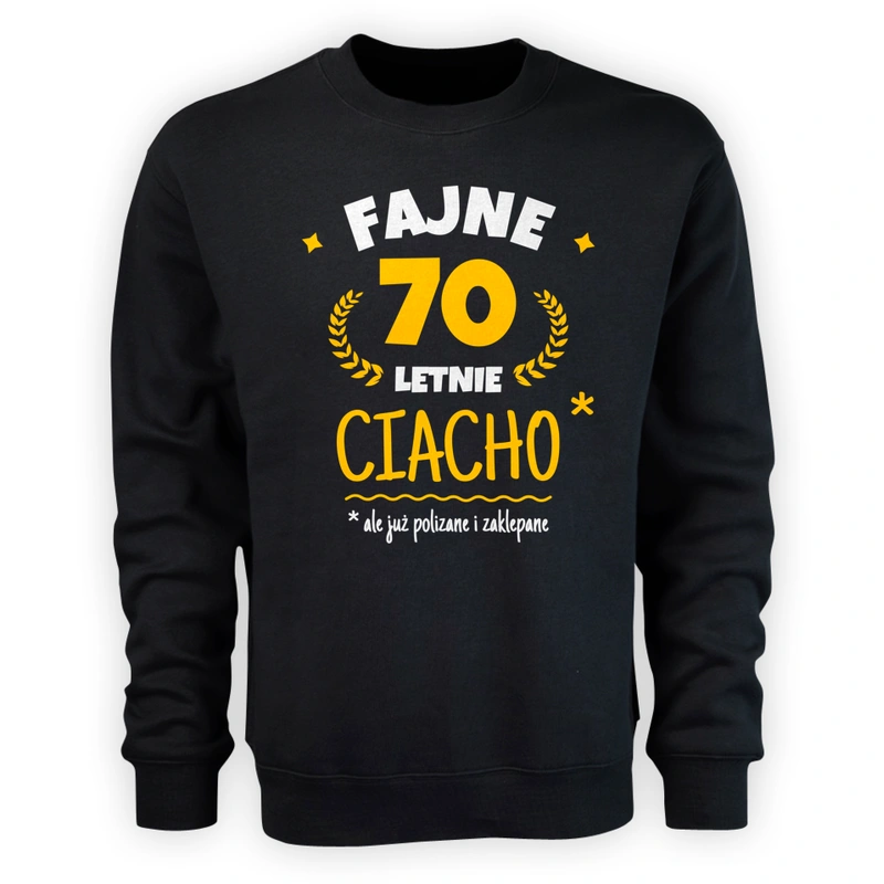 Fajne 70 Letnie Ciacho -70 Urodziny - Męska Bluza Czarna