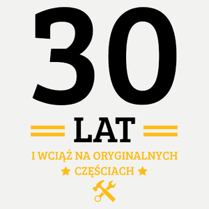 30 Lat I Wciąż Na Oryginalnych Częściach - Damska Koszulka Biała