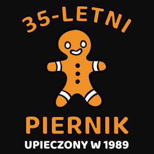 35 Letni Piernik Rok -35 Urodziny - Męska Bluza Czarna