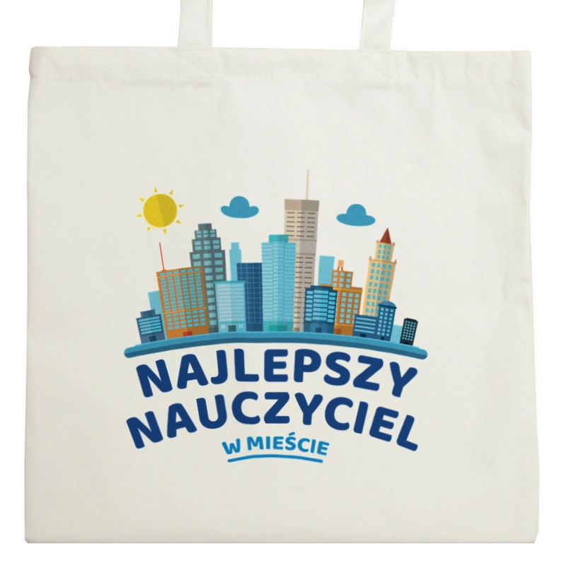 Najlepszy Nauczyciel W Mieście - Torba Na Zakupy Natural