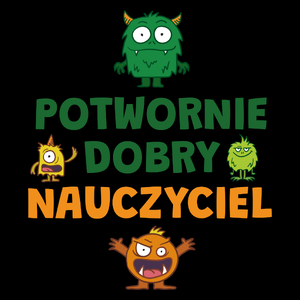 Potwornie Dobry Nauczyciel - Torba Na Zakupy Czarna