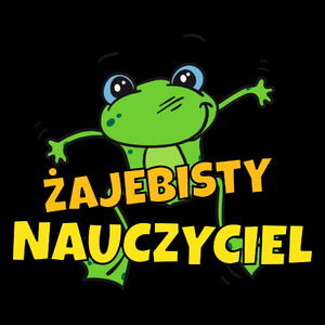 Żajebisty Nauczyciel - Torba Na Zakupy Czarna