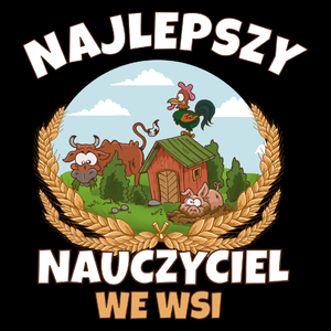 Najlepszy Nauczyciel We Wsi - Torba Na Zakupy Czarna